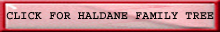 Click to view Haldane Family Tree