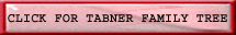 Click to view Tabner Family Tree